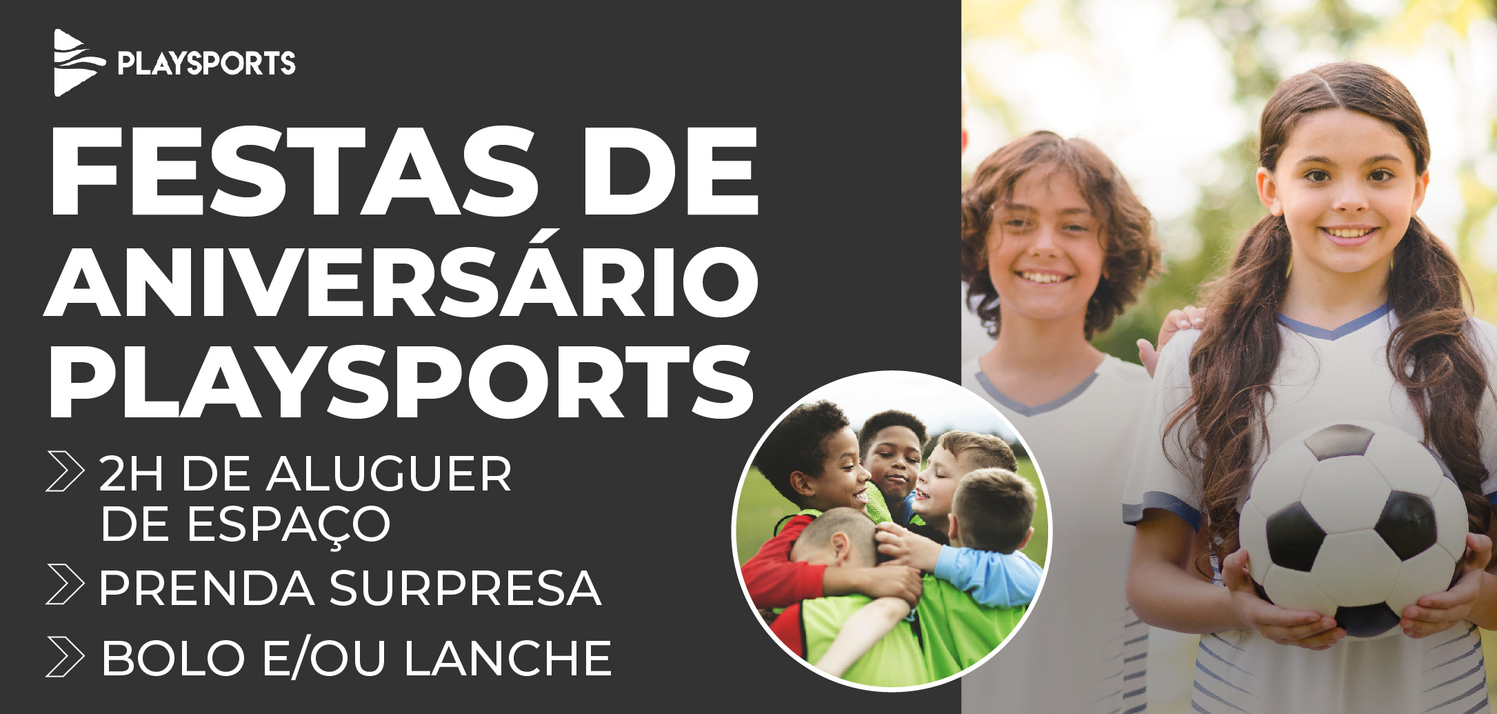 Festa de Aniversário Memorável – Campos PlayArena